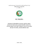 ĐÁNH GIÁ TÌNH HÌNH cấp GIẤY CHỨNG NHẬN QUYỀN sử DỤNG đất, QUYỀN sở hữu NHÀ ở và tài sản KHÁC gắn LIỀN với đất tại xã vạn THÁI, HUYỆN ỨNG hòa, THÀNH PHỐ hà nội 