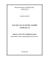 Dạy học dự án hướng nghiệp nghề bác sĩ (KLTN k41) 