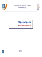 Bài giảng Nhập môn lập trình: Bài 1 - Đại học Khoa học Tự nhiên TP.HCM