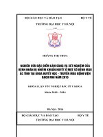 NGHIÊN cứu đặc điểm lâm SÀNG và xét NGHIỆM của BỆNH NHÂN bị NHIỄM KHUẨN HUYẾT ở một số BỆNH máu ác TÍNH tại KHOA HUYẾT học   TRUYỀN máu BỆNH VIỆN BẠCH MAI năm 2015 