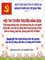 Bài thuyết trình Chuyên đề: Rèn luyện phong cách nêu gương của cán bộ, đảng viên theo tư tưởng Hồ Chí Minh