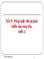 Bài giảng Giáo dục công dân 12 – Bài 8: Pháp luật với sự phát triển của công dân (Tiết 2)
