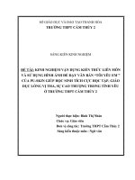 Kinh nghiệm vận dụng kiến thức liên môn và sử dụng hình ảnh để dạy văn bản  tôi yêu em  của pu skin giúp học sinh tích cực học tập, giáo dục lòng vị tha, sự cao thượng trong tình yêu ở trường THPT cẩm t 