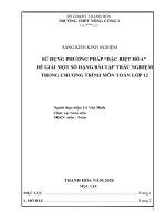 Sử dụng phương pháp đặc biệt hóa để giải một số dạng bài tập trắc nghiệm trong chương trình môn toán lớp 12 