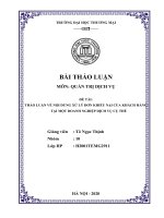 Bài thảo luận môn Quản trị dịch vụ THẢO LUẬN VỀ NỘI DUNG XỬ LÝ ĐƠN KHIẾU NẠI CỦA KHÁCH HÀNG TẠI MỘT DOANH NGHIỆP DỊCH VỤ CỤ THỂ
