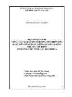 Một số giải pháp nâng cao chất lượng đời sông tinh thần cho đoàn viên công đoàn thông qua hoạt động thể dục thể thao ở trường THPT vĩnh lộc, thanh hóa 