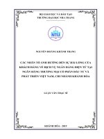Các nhân tố ảnh hưởng đến sự hài lòng của khách hàng về dịch vụ ngân hàng điện tử tại ngân hàng thương mại cổ phần đầu tư và phát triển việt nam, chi nhánh khánh hòa 