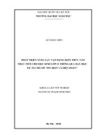 PHÁT TRIỂN NĂNG LỰC VẬN DỤNG KIẾN THỨC VÀO THỰC TIỄN CHO HỌC SINH LỚP 12 THÔNG QUA DẠY HỌC DỰ ÁN CHỦ ĐỀ “PIN ĐIỆN VÀ ĐIỆN PHÂN”