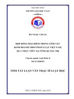 Tóm tắt Luận văn thạc sĩ Luật học: Hợp đồng bảo hiểm trong lĩnh vực kinh doanh theo pháp luật Việt Nam, qua thực tiễn tại tỉnh Quảng Trị