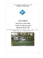 Giáo trình Gia công tiện - Nghề: Cắt gọt kim loại (Trung cấp) - CĐ Kỹ Thuật Công Nghệ Bà Rịa-Vũng Tàu