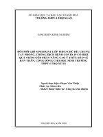 Đổi mới giờ sinh hoạt lớp theo chủ đề chung tay phòng, chống dịch bệnh COVID 19 có hiệu quả nhằm góp phần nâng cao ý thức bảo vệ bản thân, cộng đồng cho học sinh trường THPT 4 thọ xuân