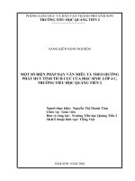 Một số biện pháp dạy văn miêu tả theo hướng phát huy tính tích cực của học sinh lớp 4c trường tiểu học quảng tiến 2 