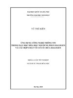 ỨNG DỤNG CÔNG NGHỆ THÔNG TIN TRONG DẠY HỌC HÓA HỌC NỘI DUNG PHẦN HALOGEN VÀ CÁC HỢP CHẤT VÔ CƠ CÓ CHỨA HALOGEN