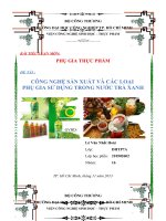 Công nghệ sản xuất và các loại phụ gia sử dụng trong nước trà xanh 