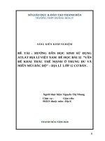 Hướng dẫn học sinh sử dụng atlat địa lý việt nam để học bài 32 vấn đề khai thác thế mạnh ở vùng trung du và miền núi bắc bộ địa lý lớp 12 cơ bản  