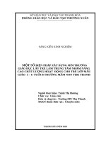 Một số biện pháp xây dựng môi trường giáo dục lấy trẻ làm trung tâm nhằm nâng cao chất lượng hoạt động cho trẻ mẫu giáo 5 6 tuổi b trường mầm non thọ thanh 