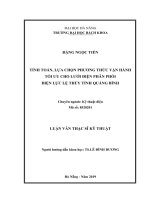 Tính toán, lựa chọn phương thức vận hành tối ưu cho lưới điện phân phối điện lực lệ thuỷ tỉnh quảng bình 