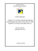 Nghiên cứu và ứng dụng phương pháp hỗ trợ ra quyết định đa mục tiêu vào bài toán lựa chọn tập đoàn cây có khả năng chống chịu lửa 