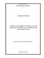 Nghiên cứu mô phỏng dao động của ô tô khi xét đến mấp mô của mặt đường bằng phần mềm matlab 