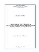 Tính toán và đề xuất các giải pháp nâng cao hiệu quả vận hành lưới điện phân phối điện lực sơn hà tỉnh quảng ngãi 