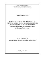 Nghiên cứu phân tích, đánh giá các nhân tố rủi ro trong giai đoạn chuẩn bị đầu tư các dự án đầu tư xây dựng hạ tầng giao thông trên địa bàn thành phố đà nẵng 