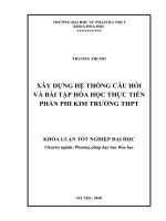 Xây dựng hệ thống câu hỏi và bài tập hoá học thực tiễn phần Phi kim trường THPT