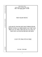 Giải quyết tranh chấp nhà ở hình thành trong tương lai theo pháp luật Việt Nam hiện nay từ thực tiễn xét xử của Tòa án nhân dân tại Thành phố Hồ Chí Minh