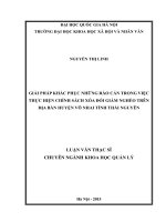 GIẢI PHÁP KHẮC PHỤC NHỮNG RÀO CẢN TRONG VIỆC THỰC HIỆN CHÍNH SÁCH XÓA ĐÓI GIẢM NGHÈO  LUẬN VĂN THẠC SĨ CHUYÊN NGÀNH KHOA HỌC QUẢN LÝ