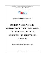 Improving employees customer oriented behavior at counter  a case of agribank   to hien thanh branch 