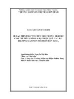 SKKN biện pháp tổ chức hoạt động thể dục AEROBIC cho trẻ mẫu giáo 5 6 tuổi đạt hiệu quả cao tại trường mầm non thị trấn bến sung 