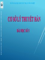 SL 5 thiết bị và công nghệ hàn(Cơ sở lý thuyết hàn)