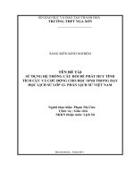 Sử dụng hệ thống câu hỏi để phát huy tính tích cực và chủ động cho học sinh trong dạy học lịch sử 12  phần lịch sử việt nam 