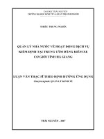 Luận văn quản lý nhà nước về hoạt động dịch vụ kiểm định tại trung tâm đăng kiểm xe cơ giới tỉnh hà giang 