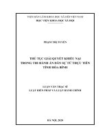 Luận văn thủ tục giải quyết khiếu nại trong thi hành án dân sự từ thực tiễn tỉnh hòa bình