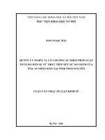 Quyền và nghĩa vụ của đương sự theo pháp luật tố tụng dân sự từ thực tiễn xét xử sơ thẩm của tòa án nhân dân tại tỉnh thái nguyên