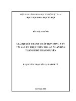 Giải quyết tranh chấp hợp đồng vay tài sản từ thực tiễn tòa án nhân dân thành phố thái nguyên