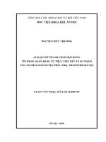 GIẢI QUYẾT TRANH CHẤP hợp ĐỒNG tín DỤNG NGÂN HÀNG từ THỰC TIỄN xét xử sơ THẨM tòa án NHÂN dân HUYỆN PHÚC THỌ, THÀNH PHỐ hà nội 