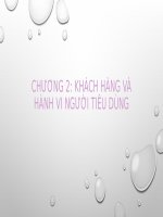 CHUONG 2  KHACH HANG VA HANH VI NGUOI TIEU DUNG