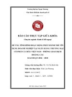 Báo cáo thực tập giữa khóa: Tình hình hoạt động phát hành thẻ tín dụng Doanh nghiệp tại Ngân hàng TMCP Á Châu chi nhánh Đông Đô PGD Hoàng Cầu