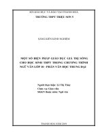 SKKN một số biện pháp giáo dục giá trị sống cho học sinh THPT trong chương trình ngữ văn lớp 10 phần văn học trung 