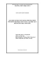 SKKN giải một số bài toán bằng phương pháp tìm kiếm nhị phân giúp nâng cao hiệu quả bồi dưỡng học sinh giỏi 