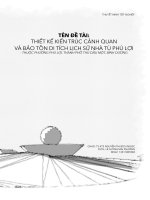 Thuyết trình tốt nghiệp: Thiết kế kiến trúc cảnh quan và bảo tồn khu di tích lịch sử nhà tù Phú Lợi