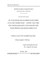 Sự vận dụng quan điểm toàn diện của chủ nghĩa Mác - Lênin vào việc xây dựng đạo đức con người Việt Nam trong giai đoạn hiện nay
