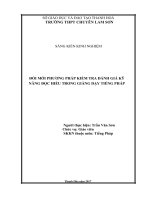 SKKN  đổi mới PHƯƠNG PHÁP KIỂM TRA ĐÁNH GIÁ kỹ NĂNG đọc HIỂU TRONG GIẢNG dạy TIẾNG PHÁP 
