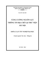 Luận văn sư phạm Tăng cường nguồn lực thông tin địa chí tại thư viện Hà Nội