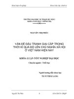 Luận văn sư phạm Vấn đề đấu tranh giai cấp trong thời kỳ quá độ lên Chủ Nghĩa Xã Hội ở Việt Nam hiện nay