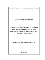 NÂNG CAO CHẤT LƯỢNG TUYỂN DỤNG NHÂN VIÊN KHỐI KINH DOANH