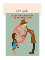 NHỮNG TÌNH HUỐNG NGUY HIỂM CHA mẹ cần dạy CON 