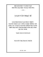 Giải pháp đào tạo phát triển nguồn nhân lực công nghệ thông tin cho các cơ quan hành chính nhà nước trên địa bàn thành phố uông bí, tỉnh quảng ninh 