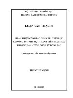 Hoàn thiện công tác quản trị nhân lực tại công ty TNHH một thành viên khai thác khoáng sản – tổng công ty đông bắc 
